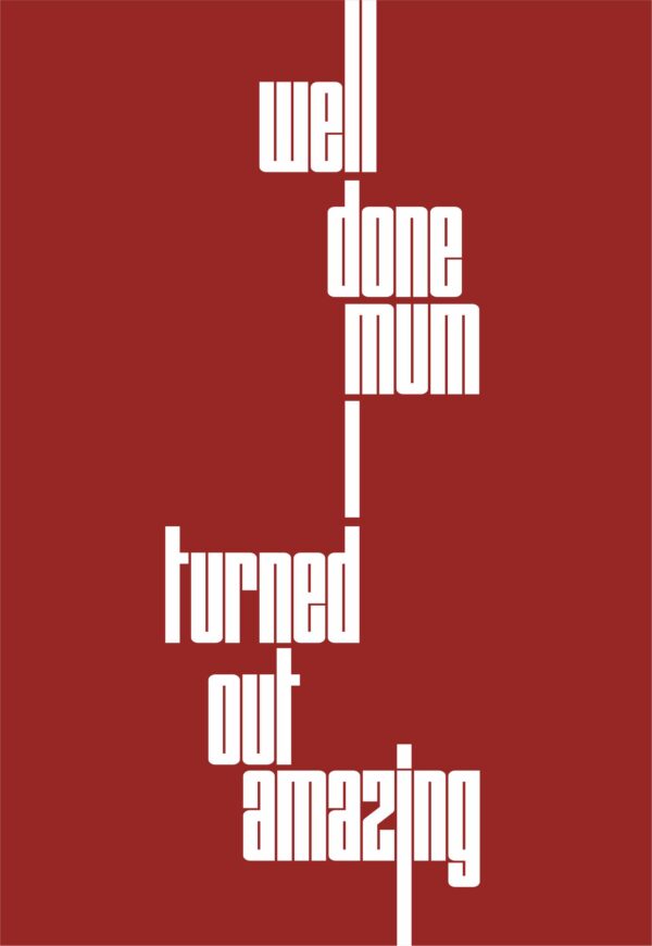 Well done mum