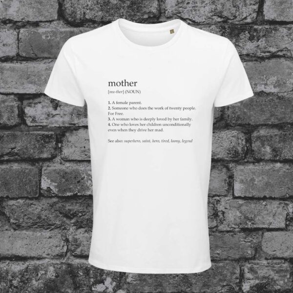 Mother (Noun) T-shirt